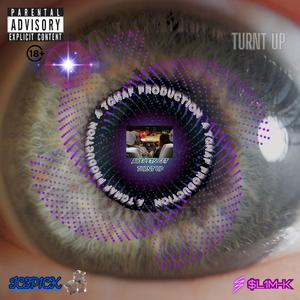 TURNT UP (feat. IC5P13K) (Explicit)