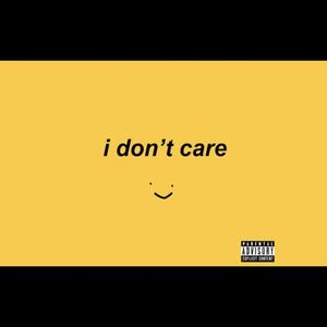 I Don't Care (feat. Tooly49)