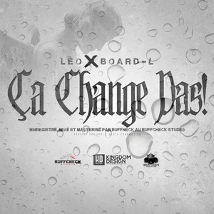 Ça change pas!(feat. Board-L)