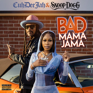 Bad Mama Jama (Explicit)