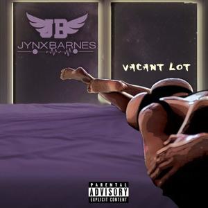 Vacant Lot (Intro) (Explicit)