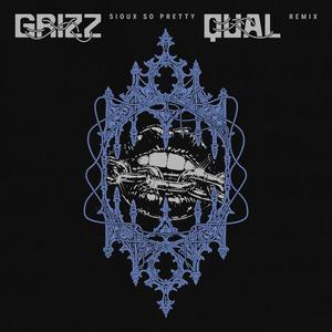 Sioux So Pretty (Qual Remix)