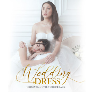 Wedding Dress (Original Movie Soundtrack)
