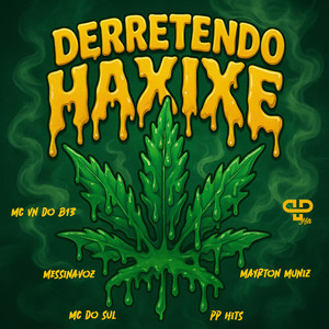 Derretendo Haxixe (Explicit)