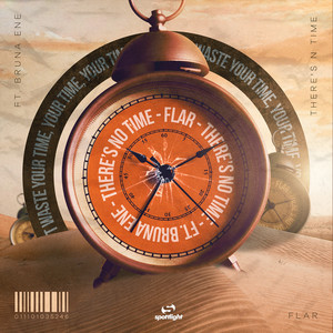 There's No Time (Radio Mix)