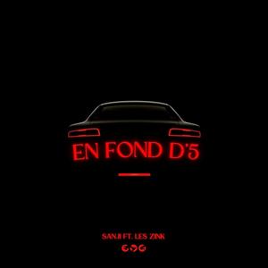 EN FOND D'5 (feat. ACH & JAEGER) [Explicit]