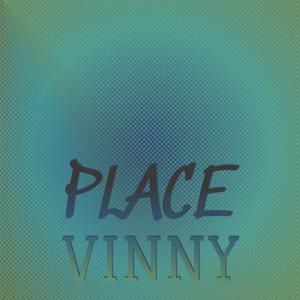 Place Vinny