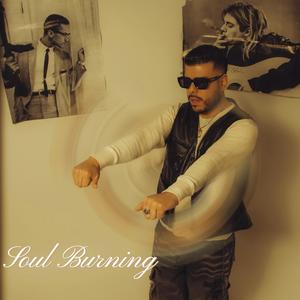 Soul Burning (Explicit)