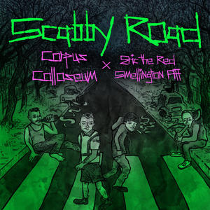 Scabby Road (feat. Eric The Red, Smellington Piff & Shug Brainless) (Explicit)