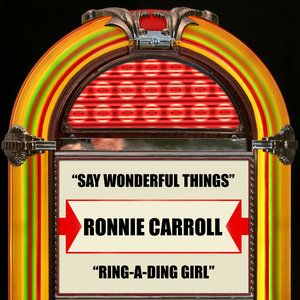 Say Wonderful Things / Ring-A-Ding Girl