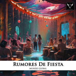 Rumores De Fiesta