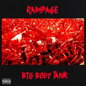 RAMPAGE (Explicit)