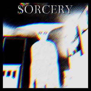 Sorcery (feat. GXBEMXNE) [Explicit]