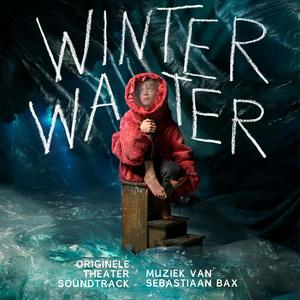 Winterwater (Originele Theater Soundtrack)