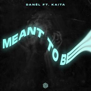 Meant To Be (Explicit)