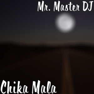 Chika Mala (Explicit)