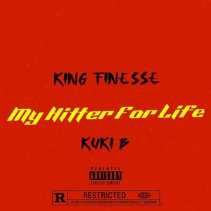 My Hitter For Life (Explicit)