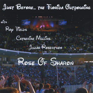 Rose of Sharon/ Florida Outpouring