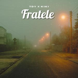 TDY x KIKI (Fratele (Official Audio) (Explicit)