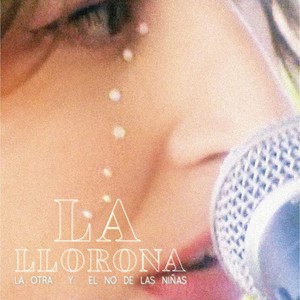 La Llorona (Acústico en Directo)