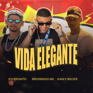 Vida Elegante (Explicit)
