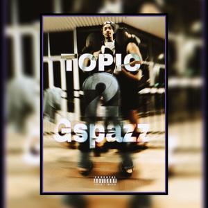 Topic pt2 (Explicit)