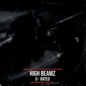 High Beamz (Explicit)