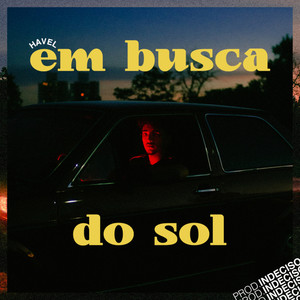 Em Busca do Sol (Explicit)