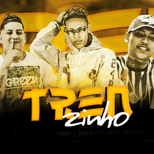 Trenzinho (Explicit)