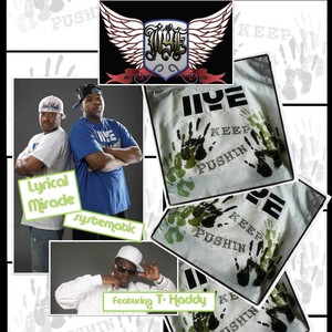 Lyrical Miracle - Keep Pushin'(feat. Thaddy)