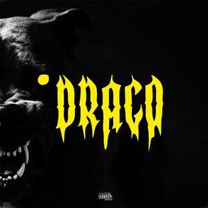 DRACO (feat. Skiippy) (Explicit)