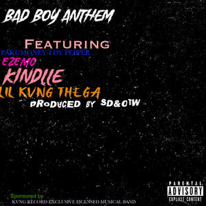 Bad Boy (feat. Pakumoney, Kindle & Ezemo) (Explicit)