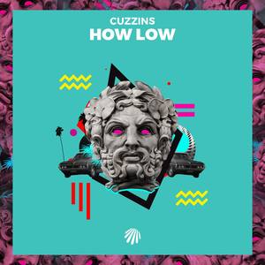 How Low (Original Mix)