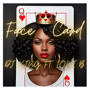 Face Card (feat. Loni B) (Explicit)