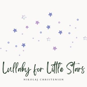 Lullaby for Little Stars