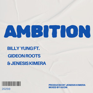 Ambition (Explicit)