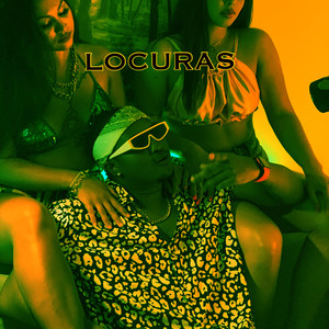 Locuras (Explicit)