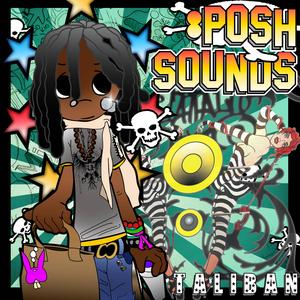Posh Sound (Explicit)