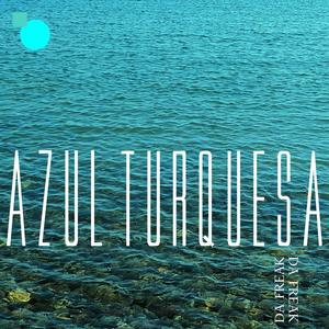 Azul Turquesa (feat. Mar Boreal)