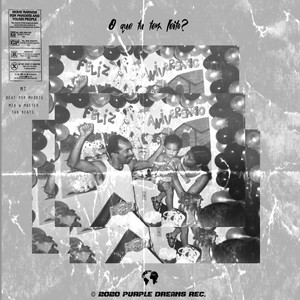 O Que Tu Tem Feito? (Explicit)