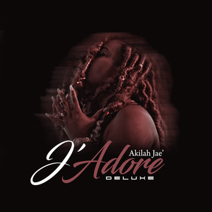 J'adore (Deluxe) (Explicit)