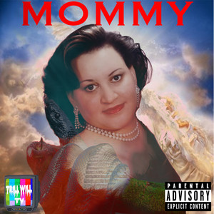 Mommy (Explicit)