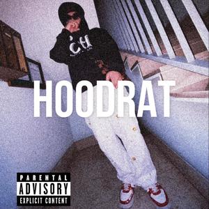 Hoodrat (feat. Saint)