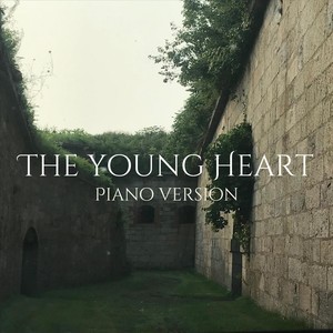 The Young Heart (Piano Version)