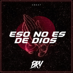 Eso No Es De Dios