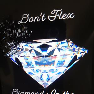 Dont Flex (Explicit)