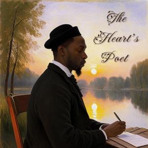 The Heart's Poet (feat. ANDILETHEBALLER)