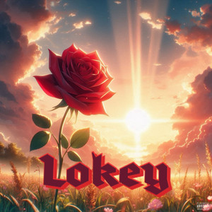 Lokey (Explicit)