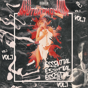 Essential Mixtape Vol.1 (Explicit)