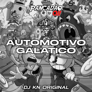 AUTOMOTIVO GALATICO (Explicit)